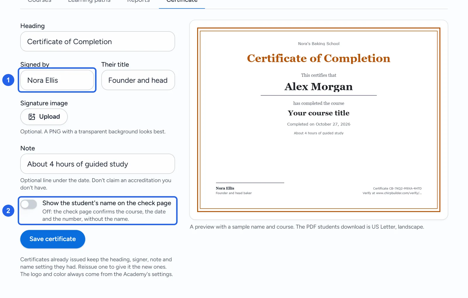 The Certificate tab: Heading, Signed by Nora Ellis, Their title, Signature image, Note, and the switch for showing the student's name on the check page, beside a preview of the certificate.