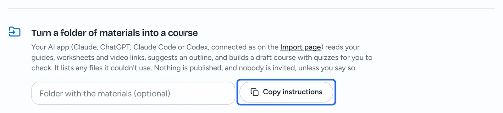 The section Turn a folder of materials into a course, with a box for the folder and the Copy instructions button.