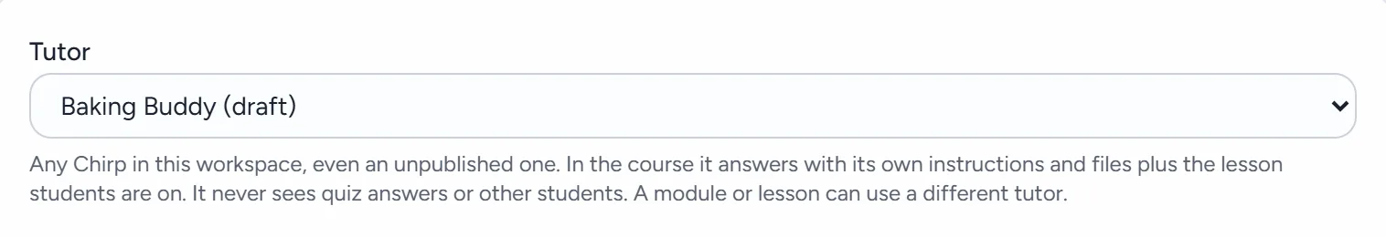 The Tutor menu in Course details with Baking Buddy (draft) chosen, and the note on what a tutor can and can't see.