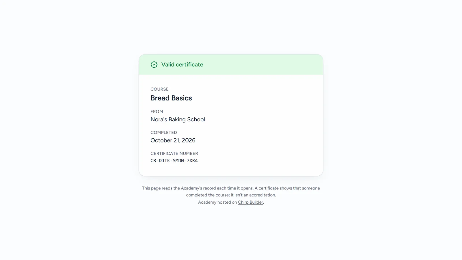 The public check page for a certificate: Valid certificate, the course Bread Basics, Nora's Baking School, the completion date and the certificate number.