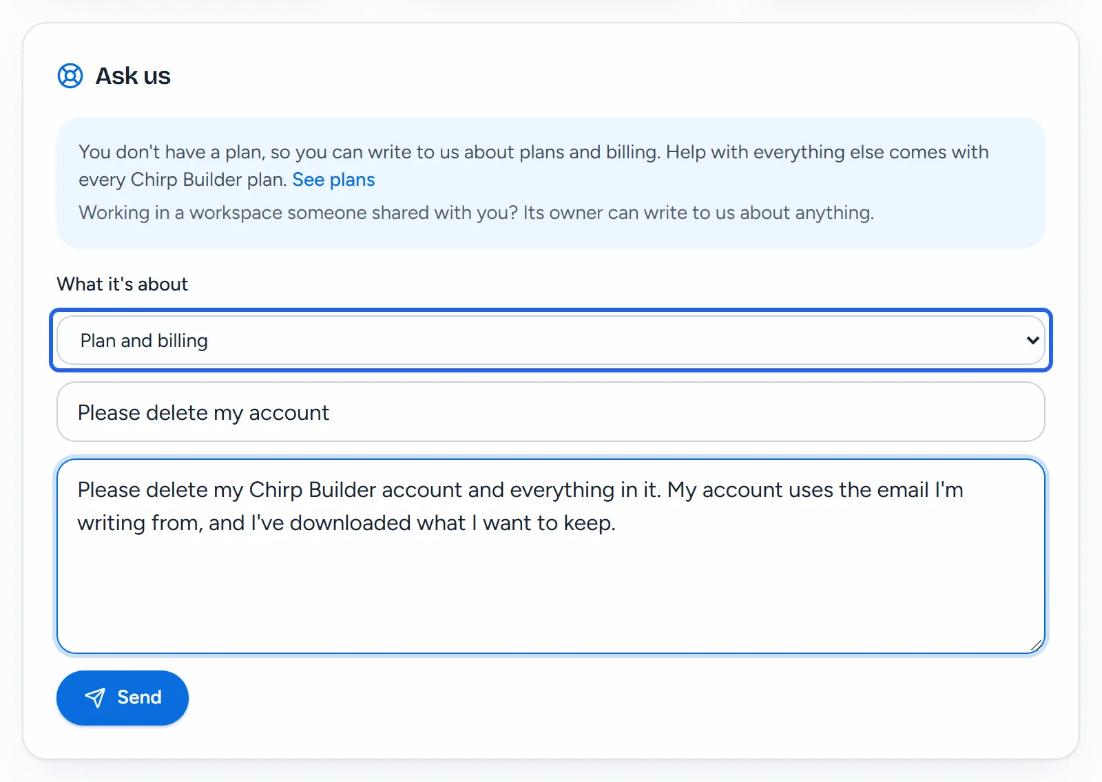 The Ask us card for Sam, who has no plan: the note that without a plan you can write to us about plans and billing, What it's about set to Plan and billing (outlined), the subject Please delete my account, a message asking to delete the account, and Send.