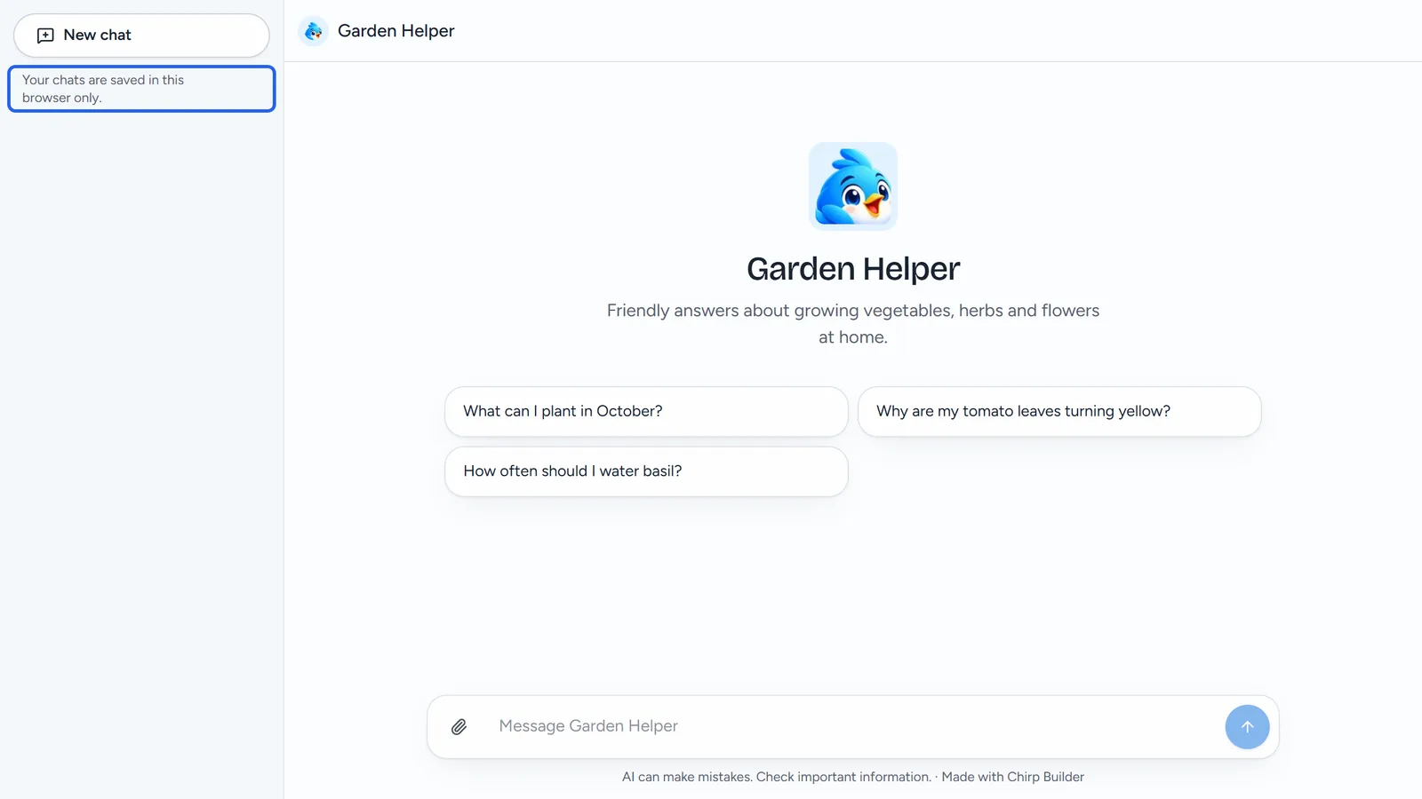 Garden Helper's public chat page opened in a fresh browser: on the left the empty chat list with New chat and, outlined, Your chats are saved in this browser only.; on the right the Chirp's name, description and three conversation starters above the message box.