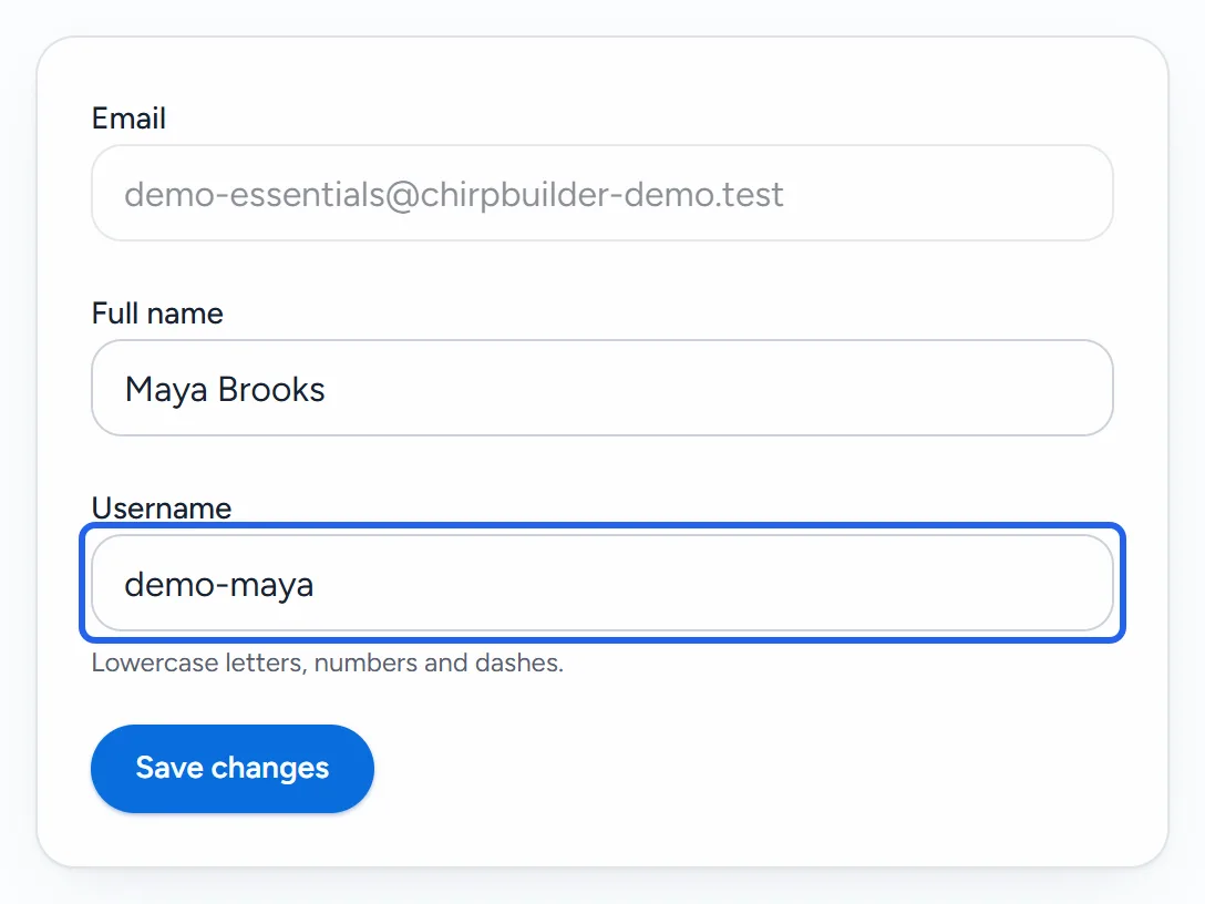 The first card in Settings: Email, Full name Maya Brooks, Username demo-maya outlined, and Save changes.