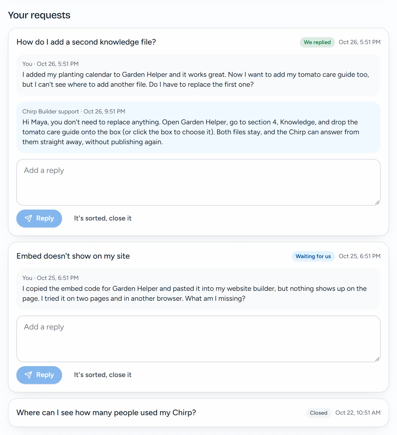 Your requests on Maya's Help page: a request marked We replied with Chirp Builder support's answer and the Add a reply box, a request Waiting for us, and a Closed one.