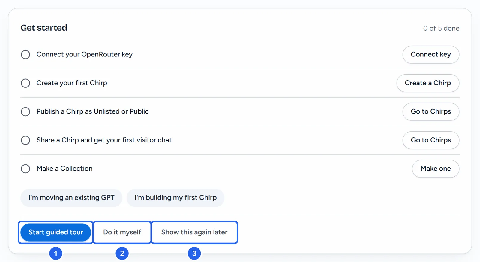 Rosa's Get started list, 0 of 5 done: Connect your OpenRouter key, Create your first Chirp, Publish a Chirp as Unlisted or Public, Share a Chirp and get your first visitor chat, and Make a Collection, each with a button, the shortcuts I'm moving an existing GPT and I'm building my first Chirp, then Start guided tour (1), Do it myself (2) and Show this again later (3).