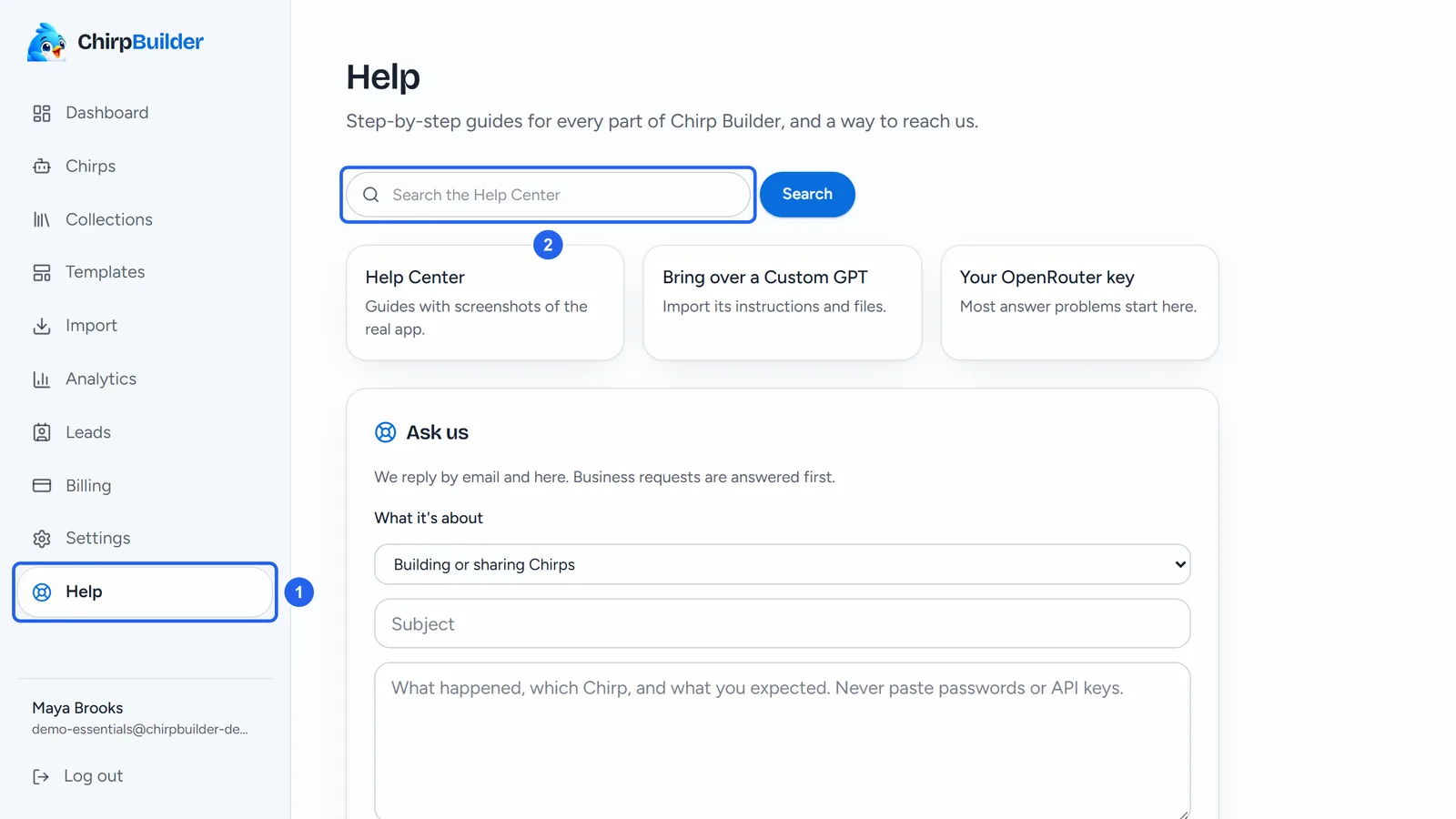 Maya's dashboard Help page: Help in the menu (1) and the Search the Help Center box at the top of the page (2), above the Help Center, Bring over a Custom GPT and Your OpenRouter key cards.